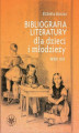 Okładka książki: Bibliografia literatury dla dzieci i młodzieży