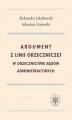 Okładka książki: Argument z linii orzeczniczej w orzecznictwie sądów administracyjnych