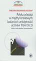Okładka książki: Polska oświata w międzynarodowych badaniach umiejętności uczniów PISA OECD