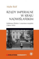 Okładka: Rządy imperialne w Kraju Nadwiślańskim