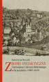 Okładka książki: Zbiory dydaktyczne Gimnazjum i Liceum Wołyńskiego w Krzemieńcu (1805-1833)