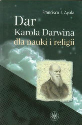 Okładka: Dar Karola Darwina dla nauki i religii