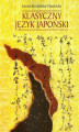 Okładka książki: Klasyczny język japoński