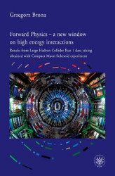 Okładka: Forward Physics - a new window on high energy interactions