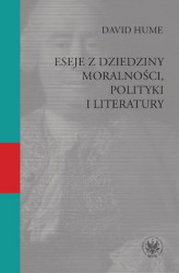 Okładka: Eseje z dziedziny moralności, polityki i literatury