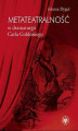 Okładka książki: Metateatralność w dramaturgii Carla Goldoniego