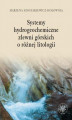 Okładka książki: Systemy hydrogeochemiczne zlewni górskich o różnej litologii