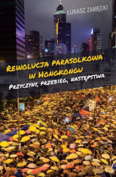 Okładka: Rewolucja parasolkowa w Hongkongu