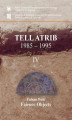 Okładka książki: Tell Atrib 1985-1995 IV
