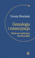 Okładka książki: Genealogia i emancypacja
