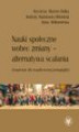 Okładka książki: Nauki społeczne wobec zmiany - alternatywa scalania