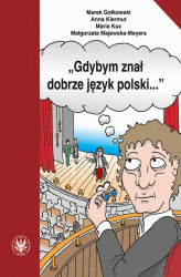 Okładka: ""Gdybym znał dobrze język polski...""