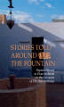 Okładka książki: Stories Told Around the Fountain.