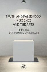 Okładka: Truth and Falsehood in Science and the Arts
