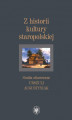 Okładka książki: Z historii kultury staropolskiej