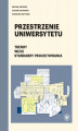 Okładka książki: Przestrzenie uniwersytetu