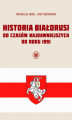 Okładka książki: Historia Białorusi od czasów najdawniejszych do roku 1991