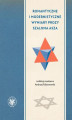 Okładka książki: Romantyczne i modernistyczne wymiary prozy Szaloma Asza