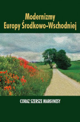 Okładka: Modernizmy Europy Środkowo-Wschodniej