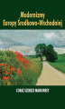 Okładka książki: Modernizmy Europy Środkowo-Wschodniej