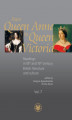 Okładka książki: From Queen Anne to Queen Victoria. Volume 7