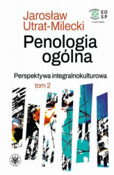 Okładka: Penologia ogólna. Perspektywa integralnokulturowa. Tom 2