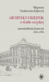 Okładka książki: Architekt-urzędnik w służbie rosyjskiej