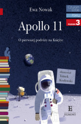 Okładka: Apollo 11. O pierwszym lądowaniu na Księżycu
