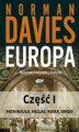 Okładka książki: Europa. Rozprawa historyka z historią. Część 1