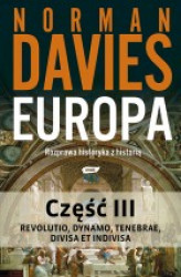 Okładka: Europa. Rozprawa historyka z historią. Część 3