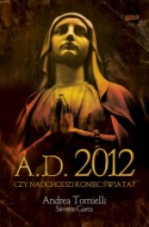 Okładka: AD 2012. Czy nadchodzi koniec świata?