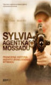 Okładka książki: Sylvia. Agentka Mossadu