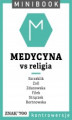 Okładka książki: Medycyna [vs religia]. Minibook