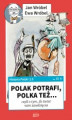 Okładka książki: Historia Polski 2.0: Polak potrafi, Polka też... czyli o tym, ile świat nam zawdzięcza