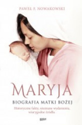 Okładka: Maryja. Biografia Matki Bożej