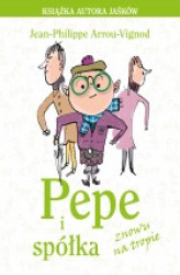 Okładka: Pepe i spółka znowu na tropie