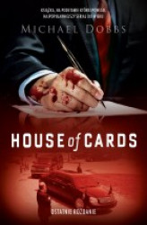 Okładka: House of Cards. Ostatnie rozdanie