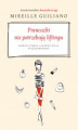 Okładka książki: Francuzki nie potrzebują liftingu