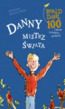 Okładka książki: Danny mistrz świata
