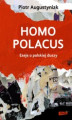 Okładka książki: Homo polacus. Eseje o polskiej duszy