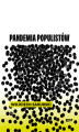 Okładka książki: Pandemia populistów