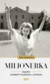 Okładka książki: Milionerka. Zagadka Barbary Piaseckiej-Johnson