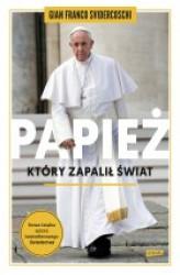 Okładka: Papież, który zapalił świat