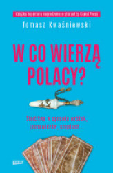 Okładka: W co wierzą Polacy?