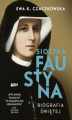 Okładka książki: Siostra Faustyna. Biografia świętej (2020)