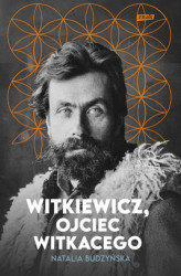 Okładka: Witkiewicz. Ojciec Witkacego