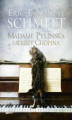 Okładka książki: Madame Pylinska i sekret Chopina