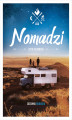 Okładka książki: Nomadzi. Życie w drodze