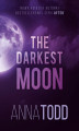 Okładka książki: The Darkest Moon
