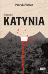 Okładka: Księża z Katynia